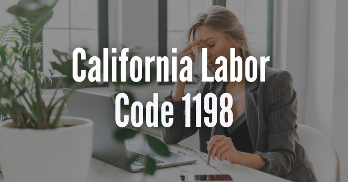 CA Labor Code 1198