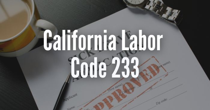 CA Labor Code 233